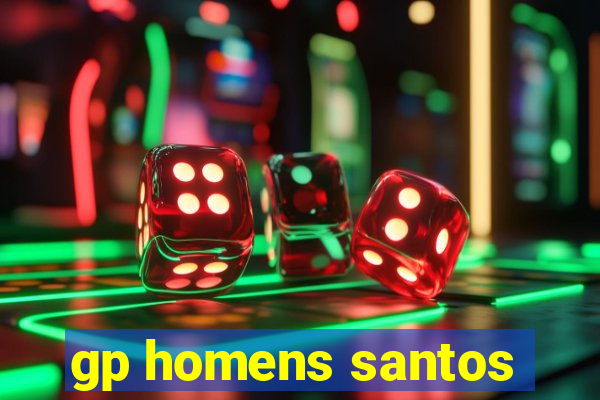 gp homens santos